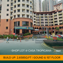Ground & 1st Flr Shop @ Casa Tropicana, Kota Damansara, Petaling Jaya
