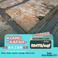 Infrastructure Industrial Land , Klang Kapar, Selangor