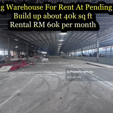 Pending huge warehouse  for rent