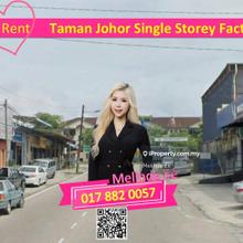 Johor Bahru Taman Johor Good Location Single Storey Factory