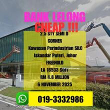 Bank Lelong 2.5 Storey Semi D Perindustrian Silc Iskandar Puteri Johor