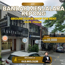 Bandar Menjalara Kepong Ground Floor Shop For Rent