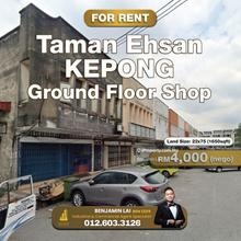 Taman Ehsan, Kepong Ground Floor Shop For Rent