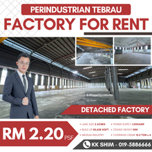 Perindustrian Tebrau Build Up 85,638 sqft Detached Factory for Rent