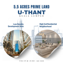 5.5 Acres Residential Land @ Ampang Hilir/ U-Thant for Sale