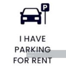 I have parking space for rent