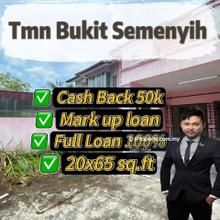 Taman Bukit Semenyih, 20x65sf, 4 Room 3 Bath, Full Loan 100%