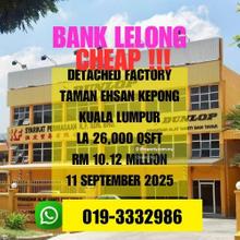 Bank Lelong Detached Factory Taman Ehsan Kepong Kuala Lumpur