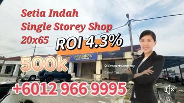 Setia Indah 20x65 Single Storey Shop  1