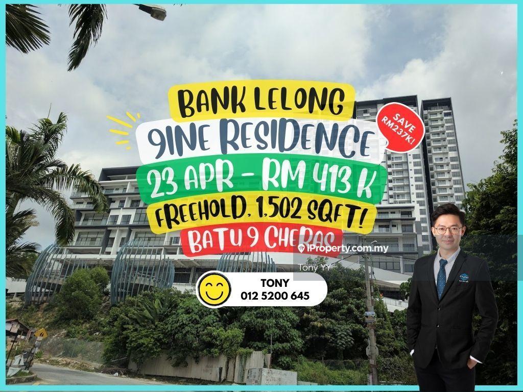 Save Rm237k! Bank Lelong 9ine Residence @ Suria Cheras Batu 9