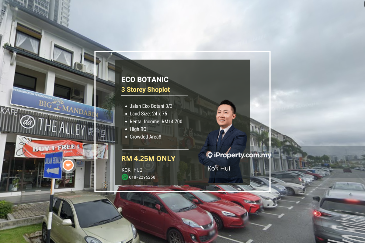 3 Storey Shoplot @ Eco Botanic For Sale!! Facing Main Road!! High ROI