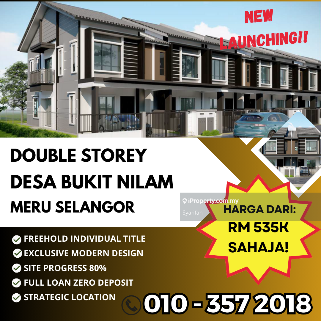 New Launching Double Storey Full Loan at Desa Bukit Nilam Meru