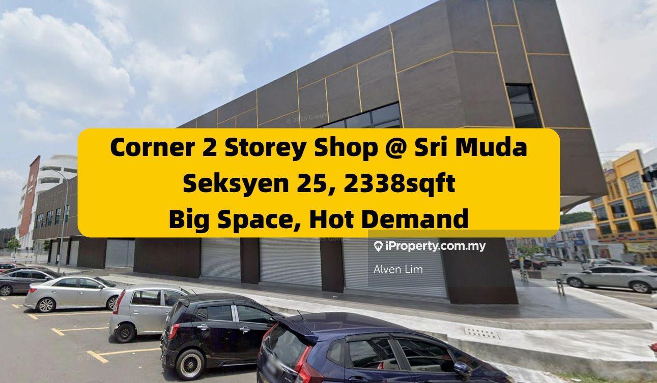 Corner Sri Muda, New Shop, Big Place, 2338 sqft