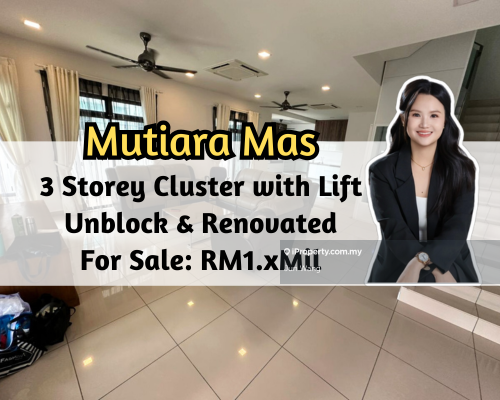Mutiara Mas, 3 Storey Cluster with Lift, Unblock View, Renovated