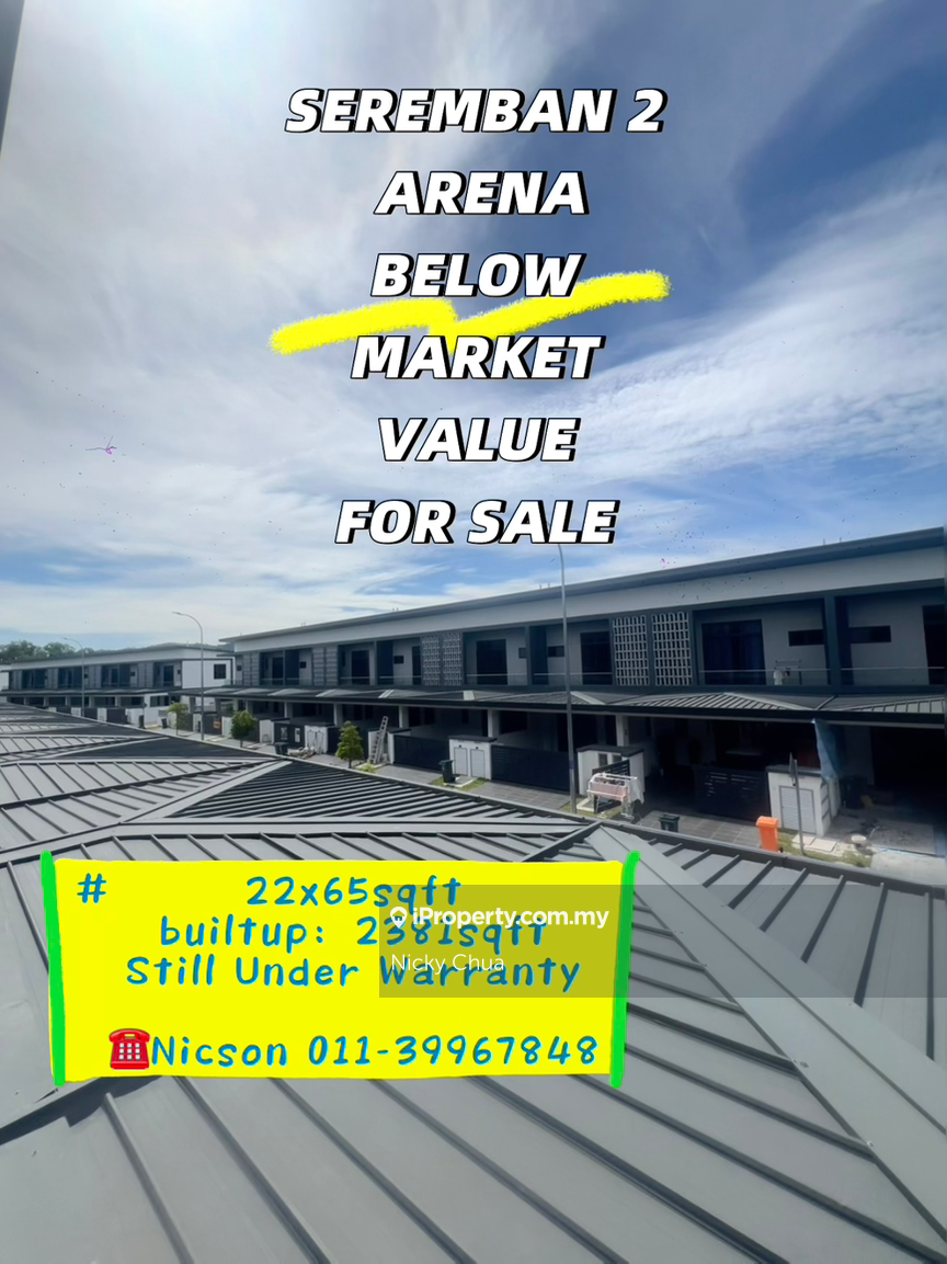 Seremban 2 Arena New Project Gated Guarded Below Market Value 