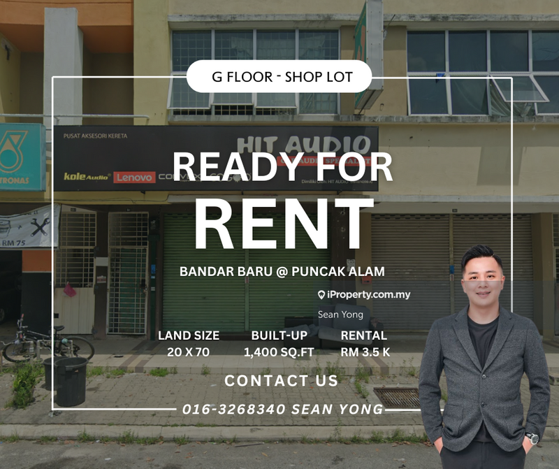 For Rent - Ground Floor Shop-Lot > Land Size 20 x 70 > Good Deal > Hot Location - Bandar Baru Puncak Alam
