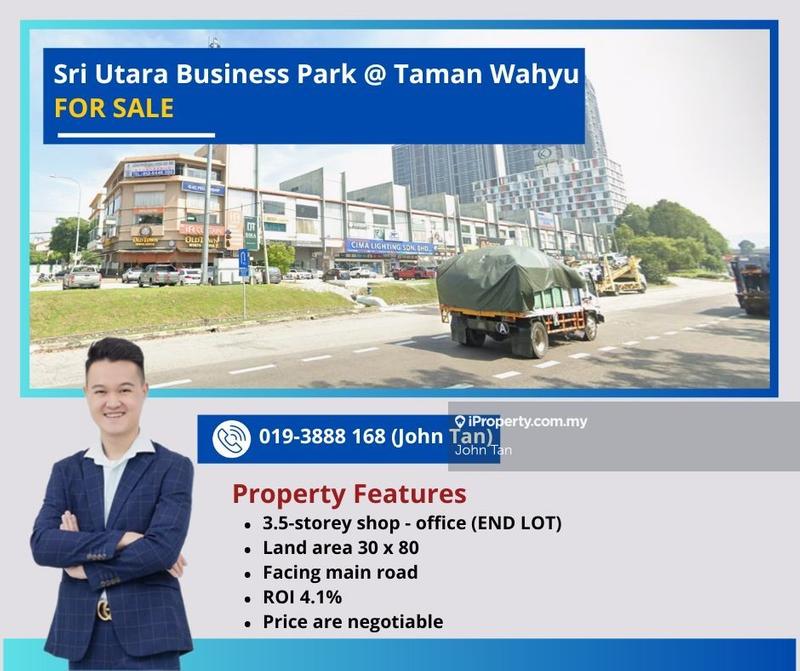 For Sale - (ROI 4.1% | End Lot | Facing Main Road) Taman Wahyu @ Seri Utara 3.5sty Shop