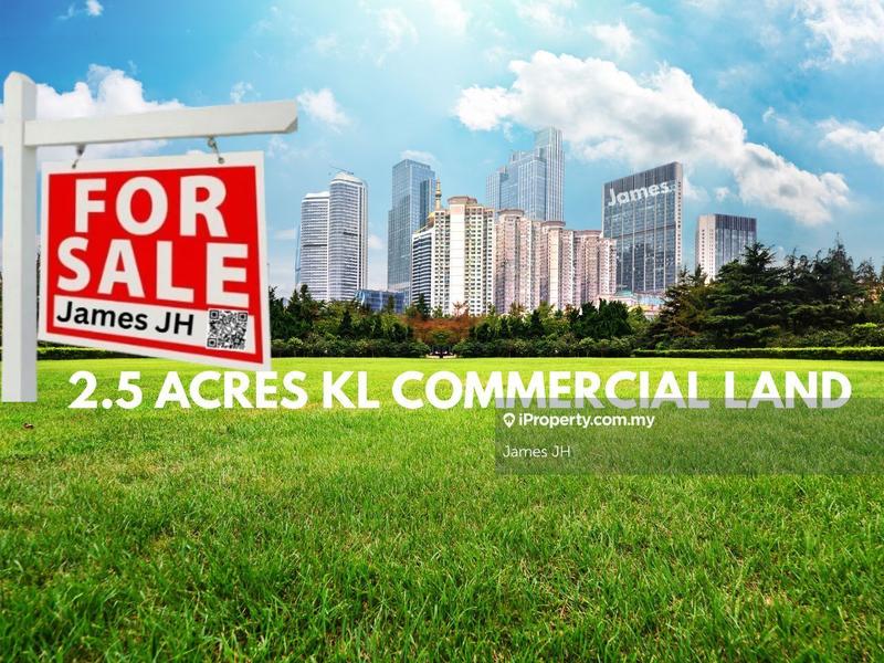 For Sale - 2.5 ACRES KL COMMERCIAL LAND, CHAN SOW LIN, SG BESI, TRX , KL CITY