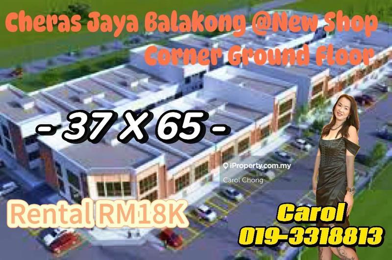 For Rent - New Shoplot @ Corner Ground floor Shop Cheras Jaya Balakong For Rent