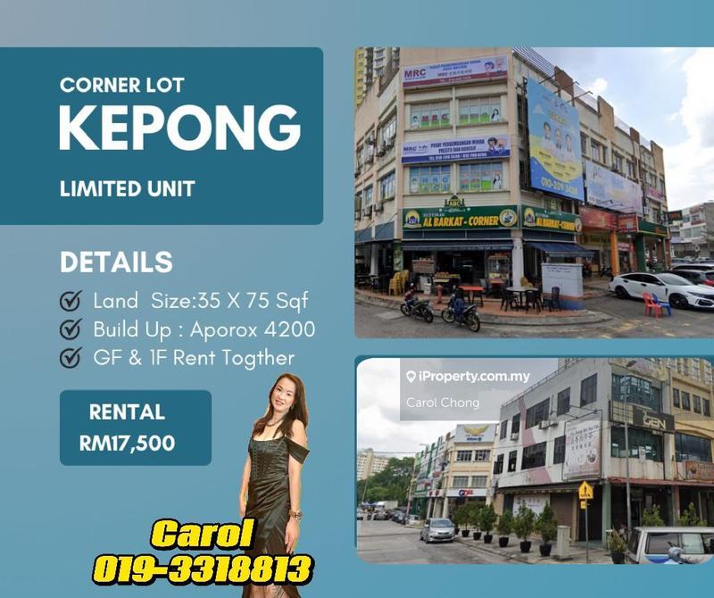 For Rent - Limited Corner Kepong Ground + 1st Floor Shop For Rent