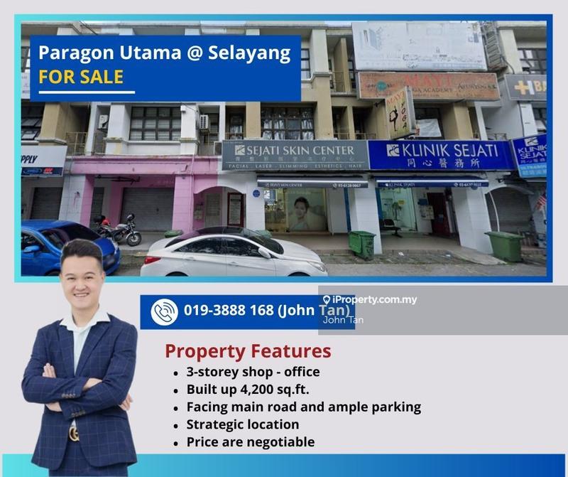 For Sale - (Facing Main Road / Negotiable) Selayang @ Paragon Utama 3sty Shop