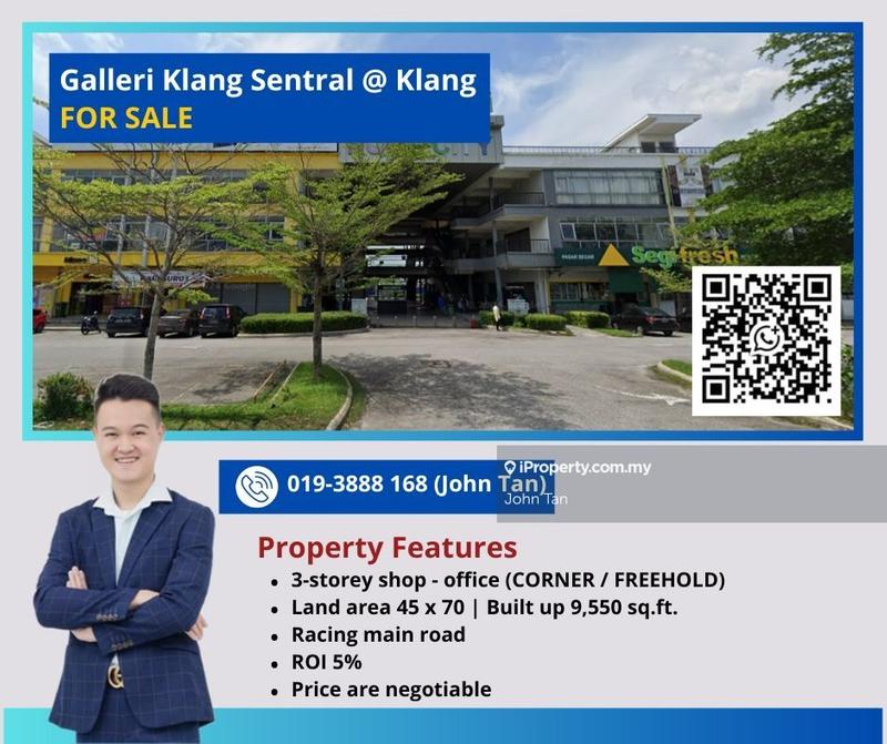 For Sale - (ROI 5% | 45x70 - Corner | Facing Main Road | Freehold) Galleri Klang Sentral 3sty Shop