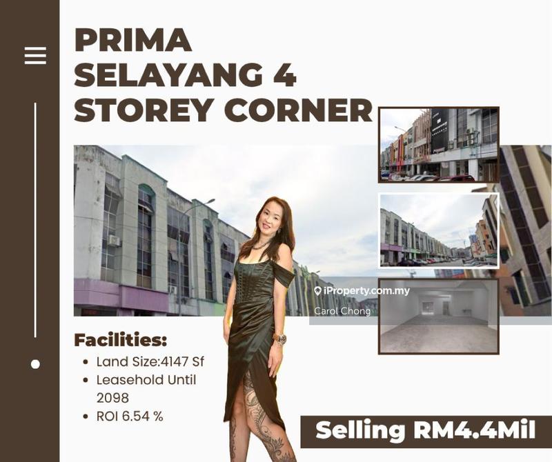 For Sale - ROI: 6.54%  4 Storey Corner Shop Prima Selayang Batu Caves For Sales