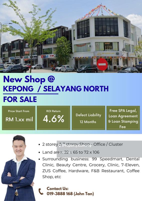 For Sale - (ROI 4.6% / 22x65 - 72x106 / FREE SPA) Kepong / Selayang North New Shop
