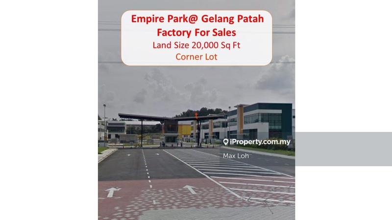 For Sale - Empire Park@ Gelang Patah, Semi D Factory, Land 20k Sqf