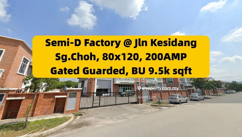 For Rent - Semi-D Factory, Jalan Kesidang Sungai Choh, 80x120, CCC, 200amp, BU 9.5k sqft