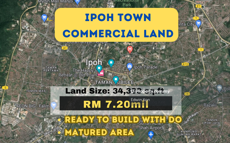 Commercial Land for Sale in Ipoh Town, Ipoh, Ipoh by Edwin Kon - iProperty.com.my