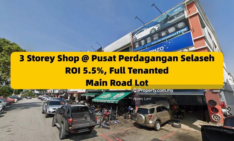 For Sale - Pusat Perdagangan Selaseh, 3 Storey Shop, Main Road, ROI 5.5%, Full Tenanted