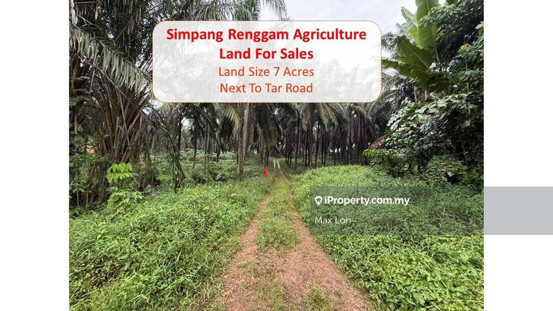 For Sale - Simpang Renggam, Agriculture Land, Land 7 Acres