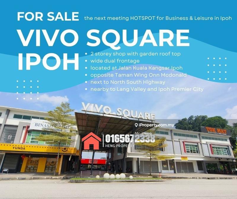 Shop for Sale in Vivo square, Ipoh by Mr. Heng - iProperty.com.my