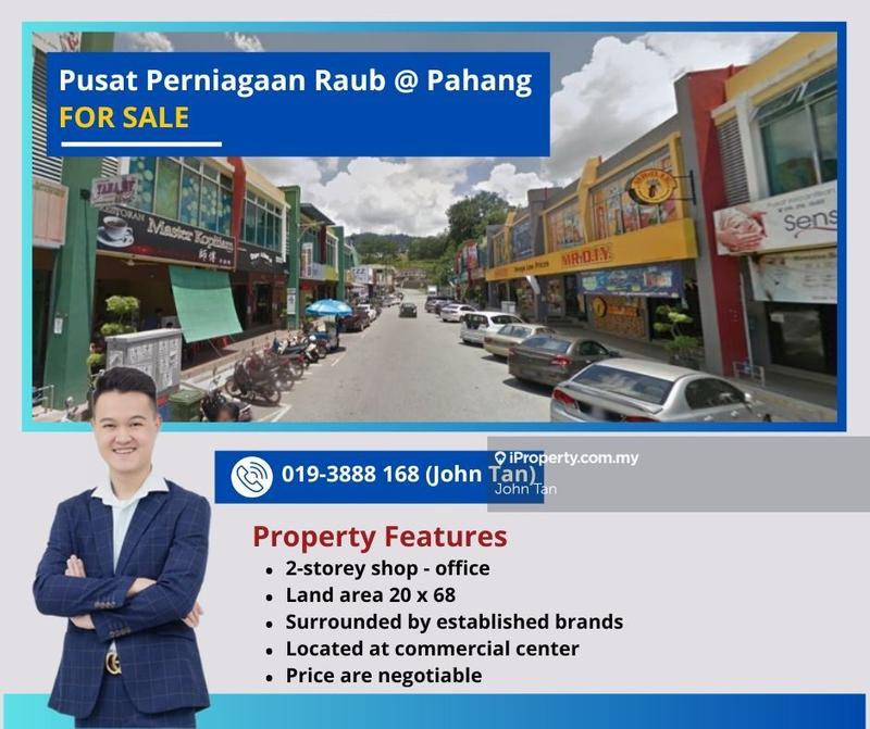 For Sale - (Commercial Center / Negotiable) Pahang @ Pusat Perniagaan Raub 2sty Shop