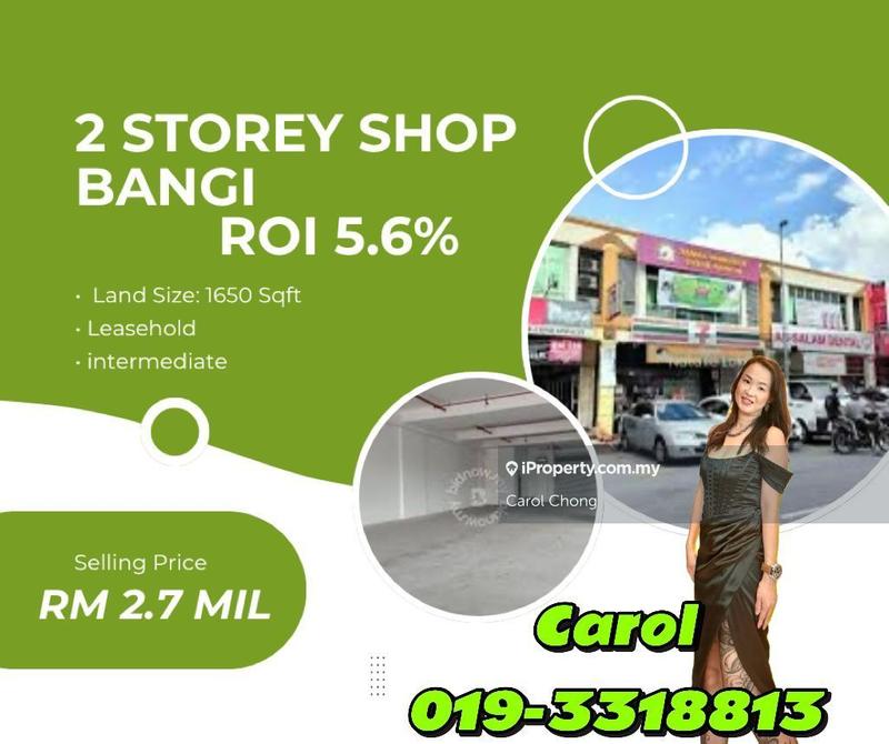 For Sale - 🔥🔥High ROI 5.6% 2 Storey Shop Lot @ Bangi for sale🔥🔥