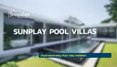 Snapshot @SUNPLAY POOL VILLAS