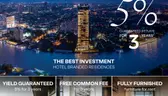 Banyan Tree Residences Riverside Bangkok เปิดตัวแคมเปญ “Guarantee Yield 5%*3 Years” กับผลตอบแทนที่มั่นคงพร้อมข้อเสนอพิเศษอีกมากมาย​